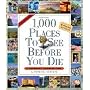 1000 Places to See Before You Die Calendar 2009 (Picture a Day Wall Calendars) (Picture-A-Day Wall Calendars)