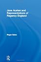 Jane Austen and Representations of Regency England