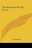 The Romance of the Forest