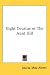 Eight Cousins or the Aunt Hill (Hardcover)