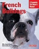 Barrons Books French Bulldogs Manual