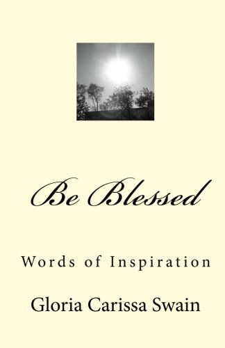 Be Blessed: Words of Inspiration