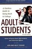 Adult Students: A Painless Guide to Going Back to College