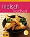Indisch kochen (GU K�chenratge