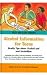 Alcohol Information For Teens: Health Tips About Alcohol And Alcoholism, Including Facts About Underage Drinking, Preventing Teen Alcohol Use, Alcohol's ... On The Brain And The (Teen Health Series)