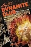 The Dynamite Club: How a Bombing in Fin-de-Siècle Paris Ignited the Age of Modern Terror