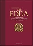 Die Edda: G�tterdichtung, Spruchweisheit und Heldenges�nge der Germanen - 