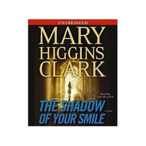 The Shadow of Your Smile Publisher: Simon & Schuster Audio; Unabridged edition