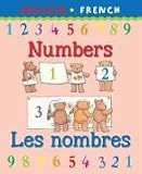 Numbers Les Nombres (Bilingual First Books)