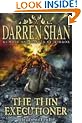 The Thin Executioner