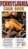 Pennsylvania Cook Book (Cooking Across America Cookbook Collections)