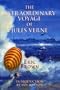 The Extraordinary Voyage Of Jules Verne