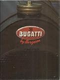 Bugatti by Borgeson : the dynamics of mythology