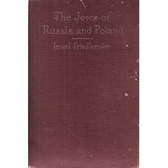 THE JEWS OF RUSSIA AND POLAND. A Bird's-eye View of their History and Culture.