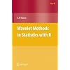 Wavelet Methods in Statistics with R (Use R!)