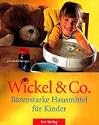 Wickel und Co: B&auml;renstarke Hausmittel f&uuml;r Kinder