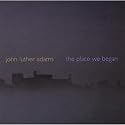 the place we began
