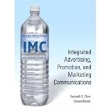 Integrated Advertising, Promotion and Marketing Communications