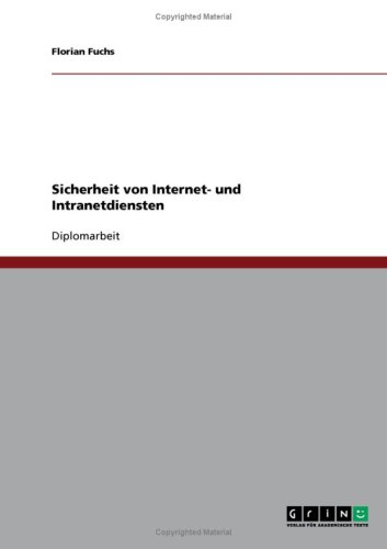 Sicherheit von Internet- und Intranetdiensten (German Edition)