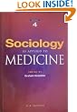 Sociology as Applied to Medicine: 4th Edition