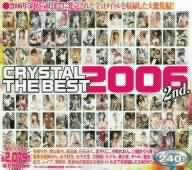 CRYSTAL THE BEST 2006 2nd. [DVD]