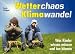 Wetterchaos, Klimawandel: Was Kinder wissen m&uuml;ssen und tun k&ouml;nnen