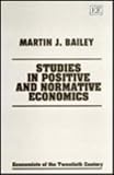 Studies in Positive and Normative Economics