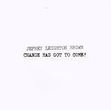 Change Has Got to Come!
