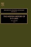 The Hidden History of 9-11-2001, Volume 23 (Research in Political Economy) (Research in Political Economy) (Research in Political Economy)