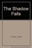 The shadow falls
