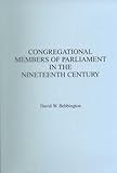 Congregational members of parliament in the nineteenth century