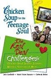 Chicken Soup for the Soul The Real Deal Challenges
