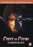Eigenschaften Game-Press  / Prince of Persia 1-3 Sammelband (Lösungsbuch)