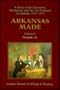 Arkansas Made: A Survey of the Decorative Mechanical and Fine Arts Produced in Arkansas, 1819-1870  Volume 2:  Photograhy  & Art