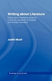 Writing About Literature: Essay and Translation Skills for University Students of English and Foreign Literature (Routledge Study Guides)