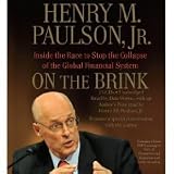 On the Brink: Inside the Race to Stop the Collapse of the Global Financial System [Unabridged 13-CD Set] (AUDIO CD/AUDIO BOOK)