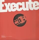 SOUND 12 INCH (12" SINGLE) UK EXECUTE 2004