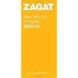 2010 11 New York City Shopping (Zagatsurvey New York City Shopping) by Zagat Survey