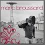 Instant Live: Marc Broussard Live at Mr. Smalls Pittsburgh, PA 11/16/05