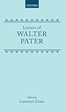 Letters of Walter Pater