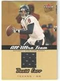 2005 Ultra All-Ultra Team Jerseys Gold #DVC David Carr QB - Houston Texans (Piece of Authentic Game-Worn Jersey) (Football Cards)