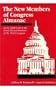 The New Members of Congress Almanac