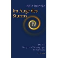 Im Auge des Sturms: Die f�nf Dzogchen-�bertragungen des Vairotsana