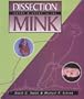 Dissection Guide and Atlas to the Mink