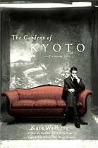 The Gardens of Kyoto