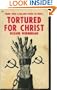 Tortured for Christ