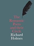 The romantic poets and their circle