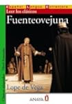 Fuenteovejuna (Clasicos Adaptados / A...