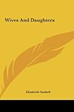 Wives and Daughters