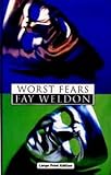 Worst fears